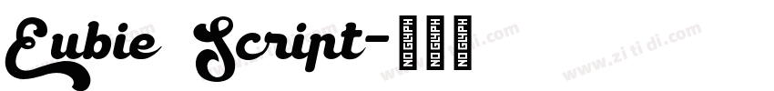 Eubie Script字体转换